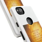 Inspirational Phone Case: Walk in Freedom and Fire
