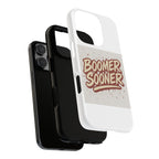 Boomer Sooner Tough Phone Cases