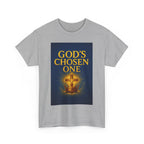 God's Chosen One Tee