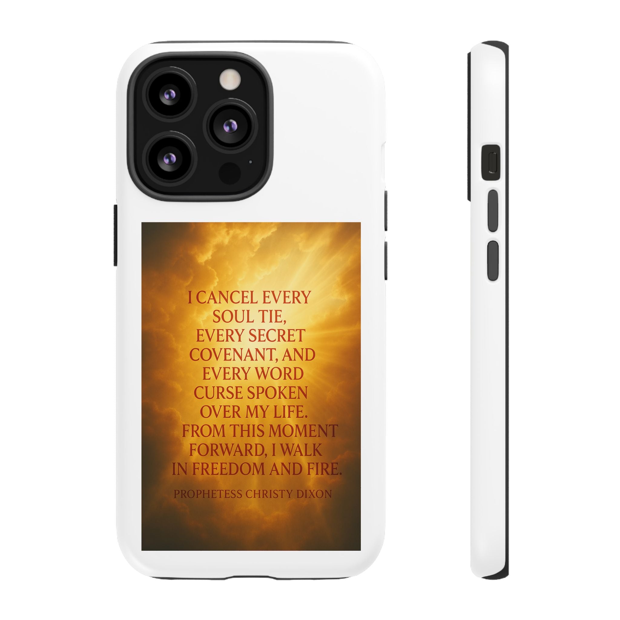 Inspirational Phone Case: Walk in Freedom and Fire