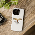 Unshakable Phone Cases