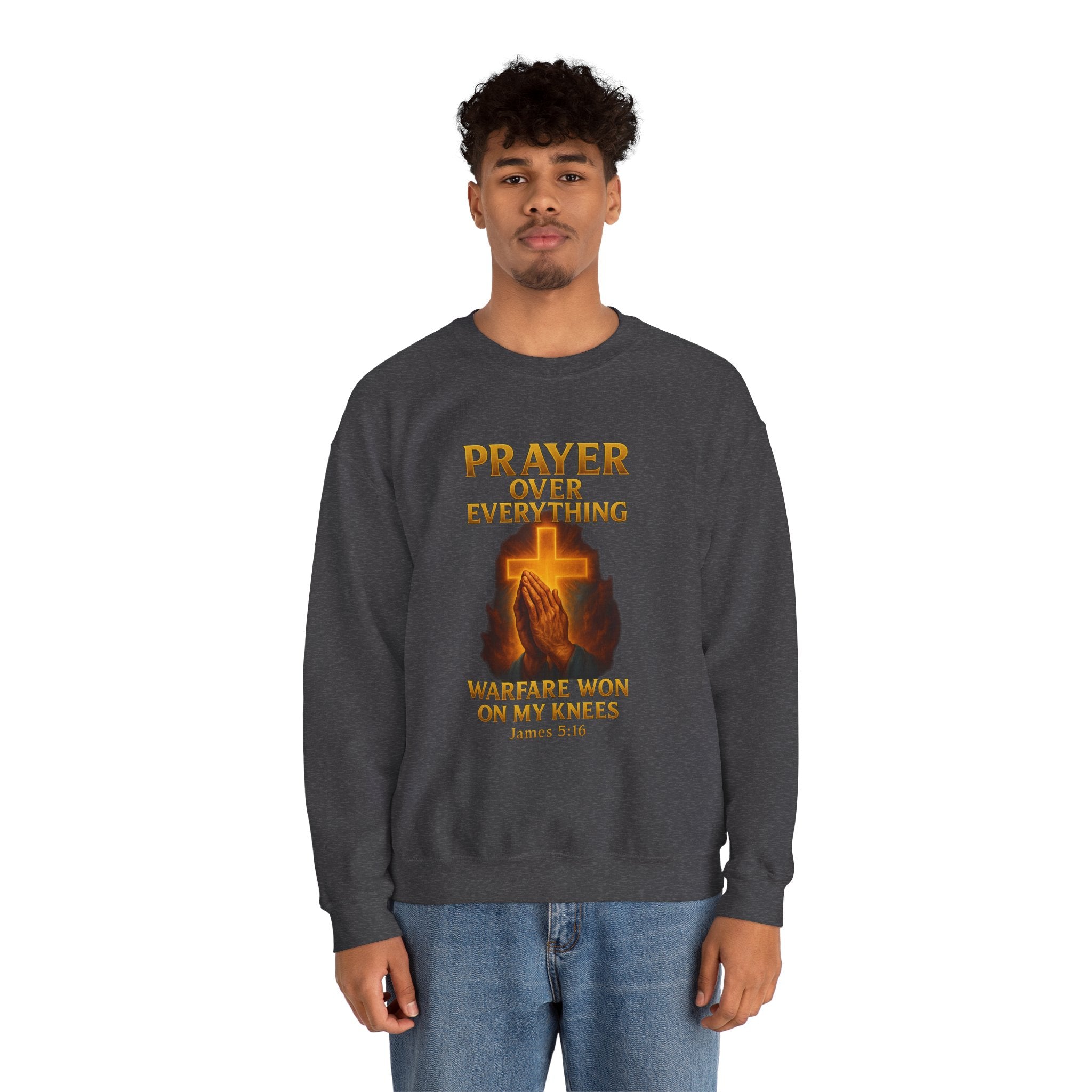 Prayer Over Everything Crewneck Sweatshirt