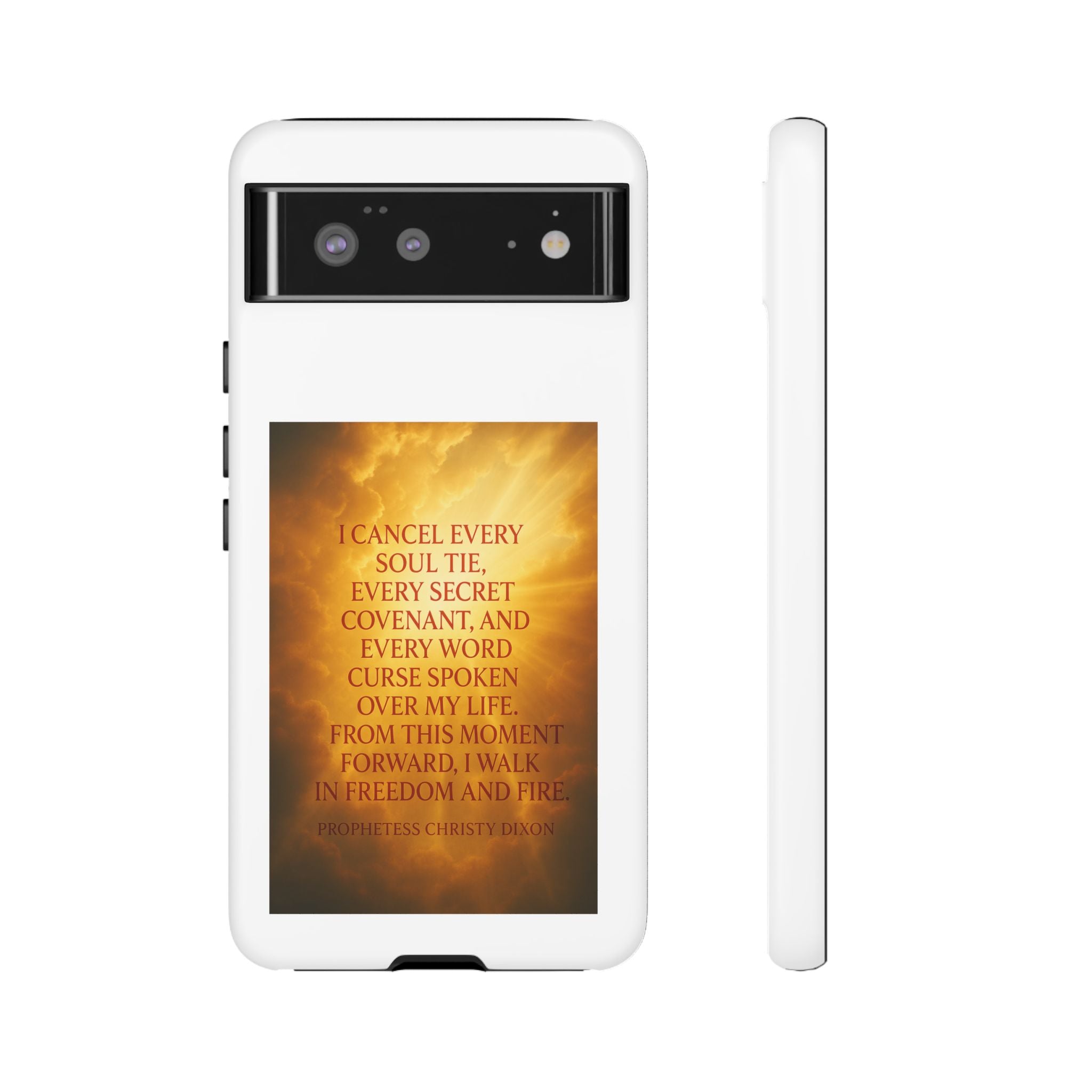 Inspirational Phone Case: Walk in Freedom and Fire