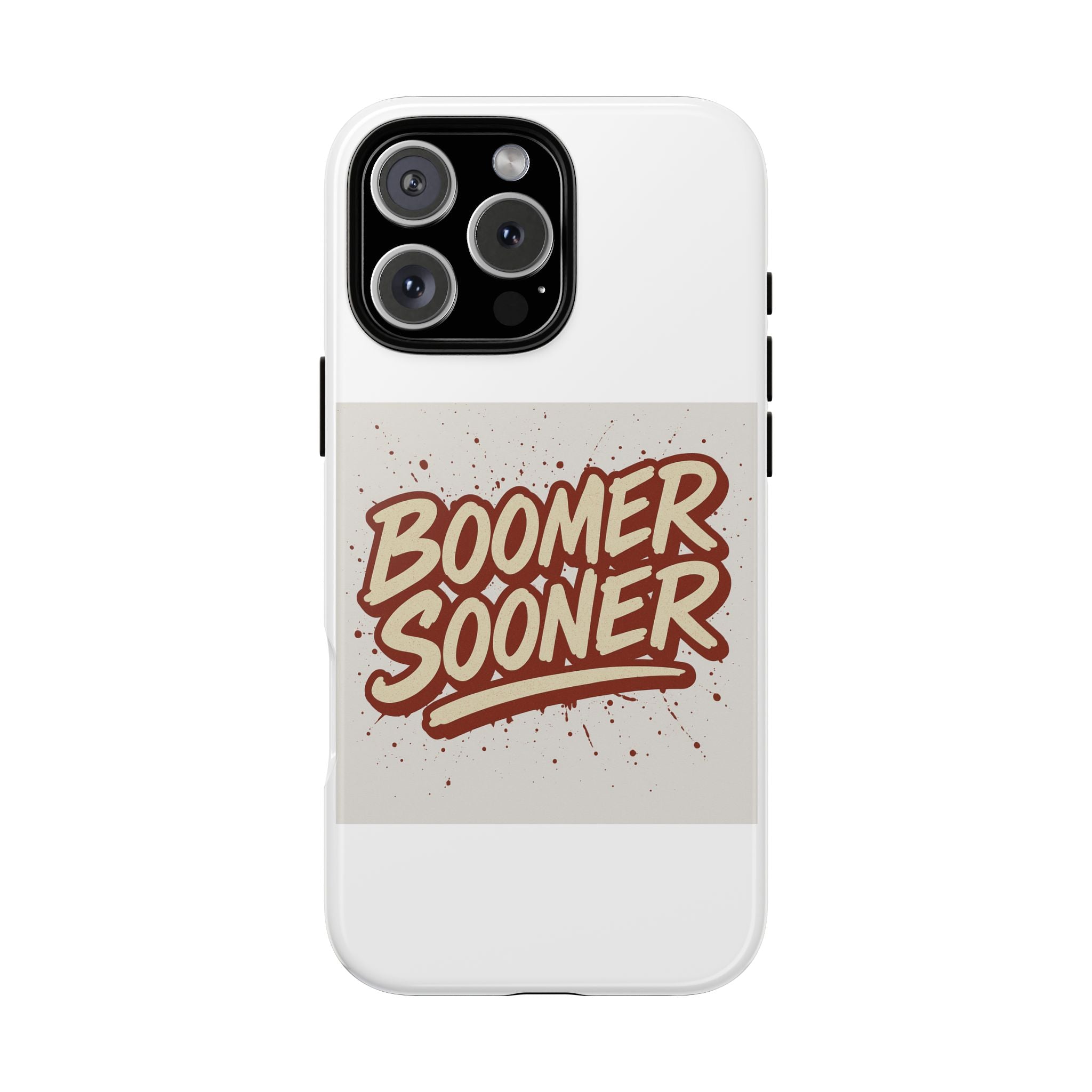 Boomer Sooner Tough Phone Cases