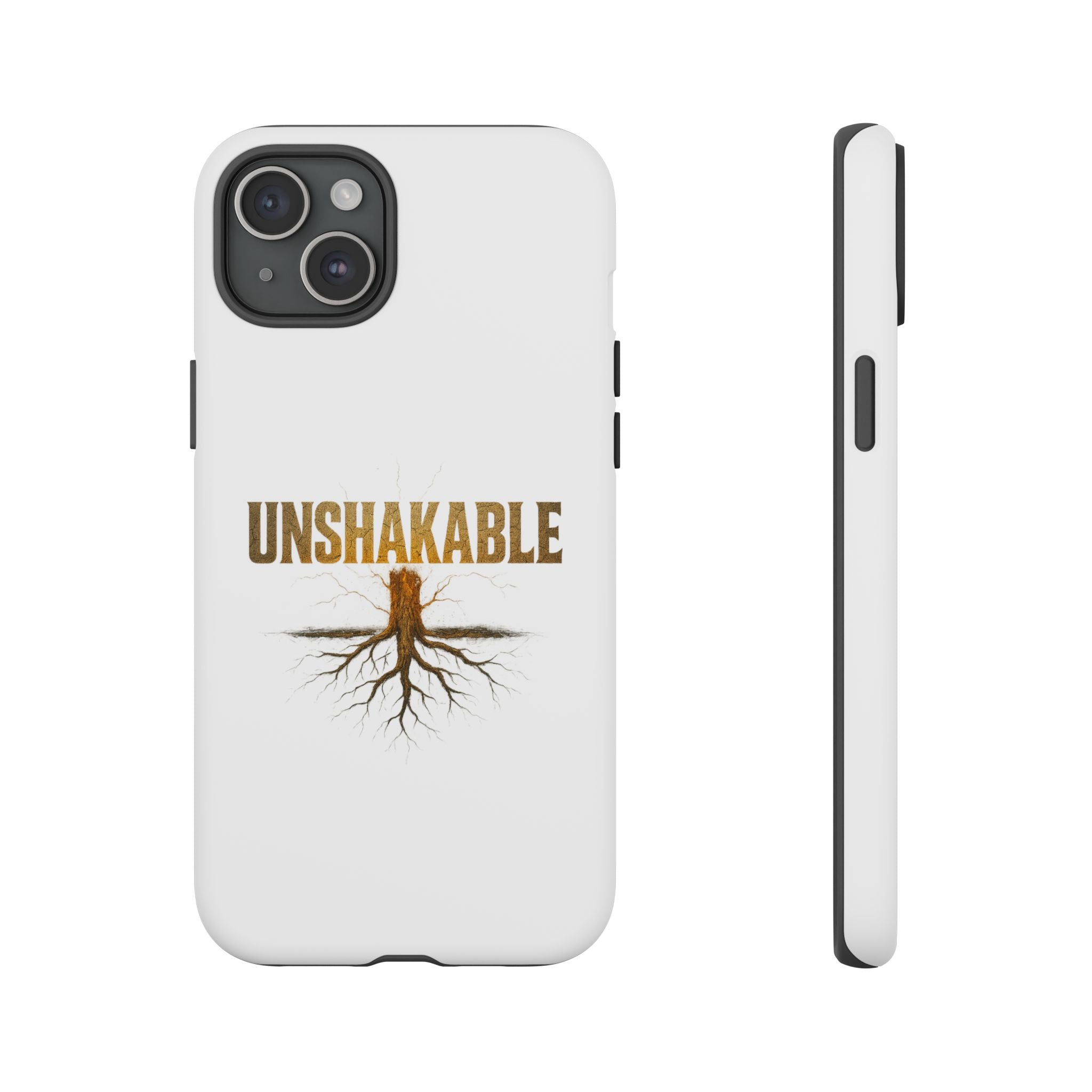 Unshakable Phone Cases