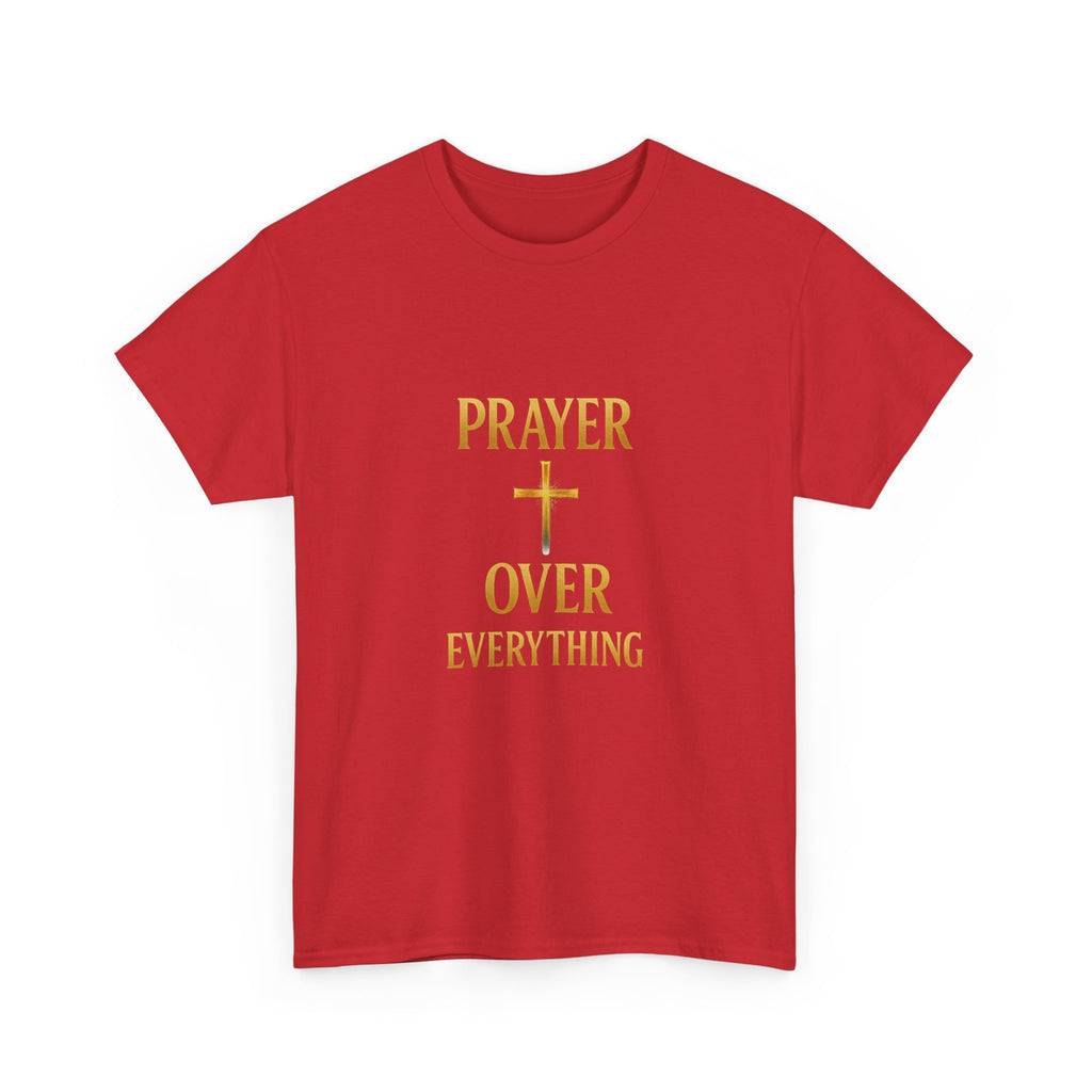 Prayer Over Everything Unisex Heavy Cotton Tee