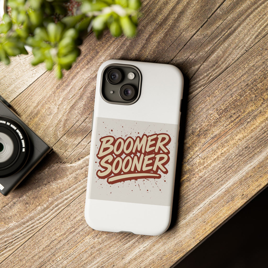 Boomer Sooner Tough Phone Cases