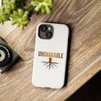 Unshakable Phone Cases