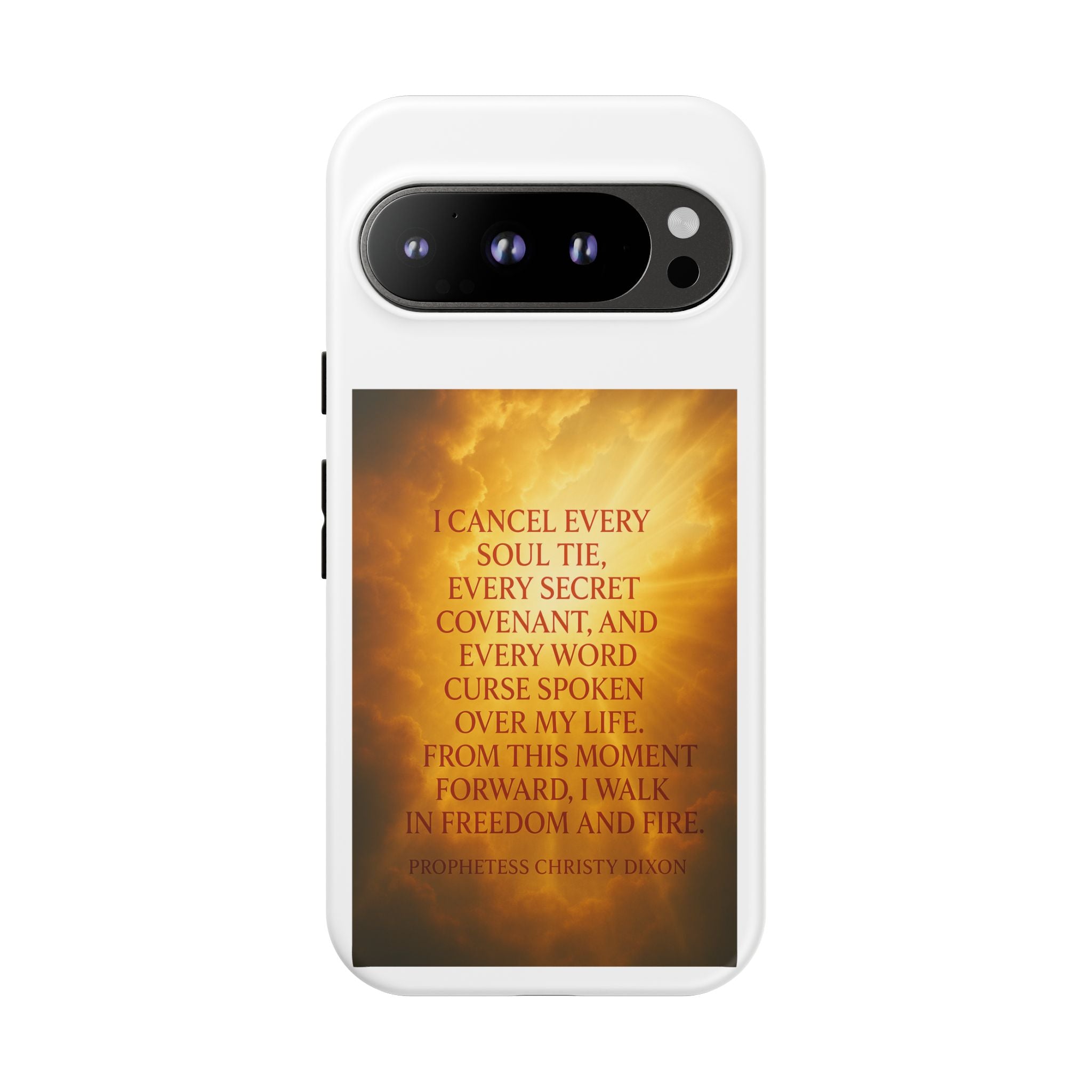 Inspirational Phone Case: Walk in Freedom and Fire