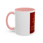 Inspirational Coffee Mug