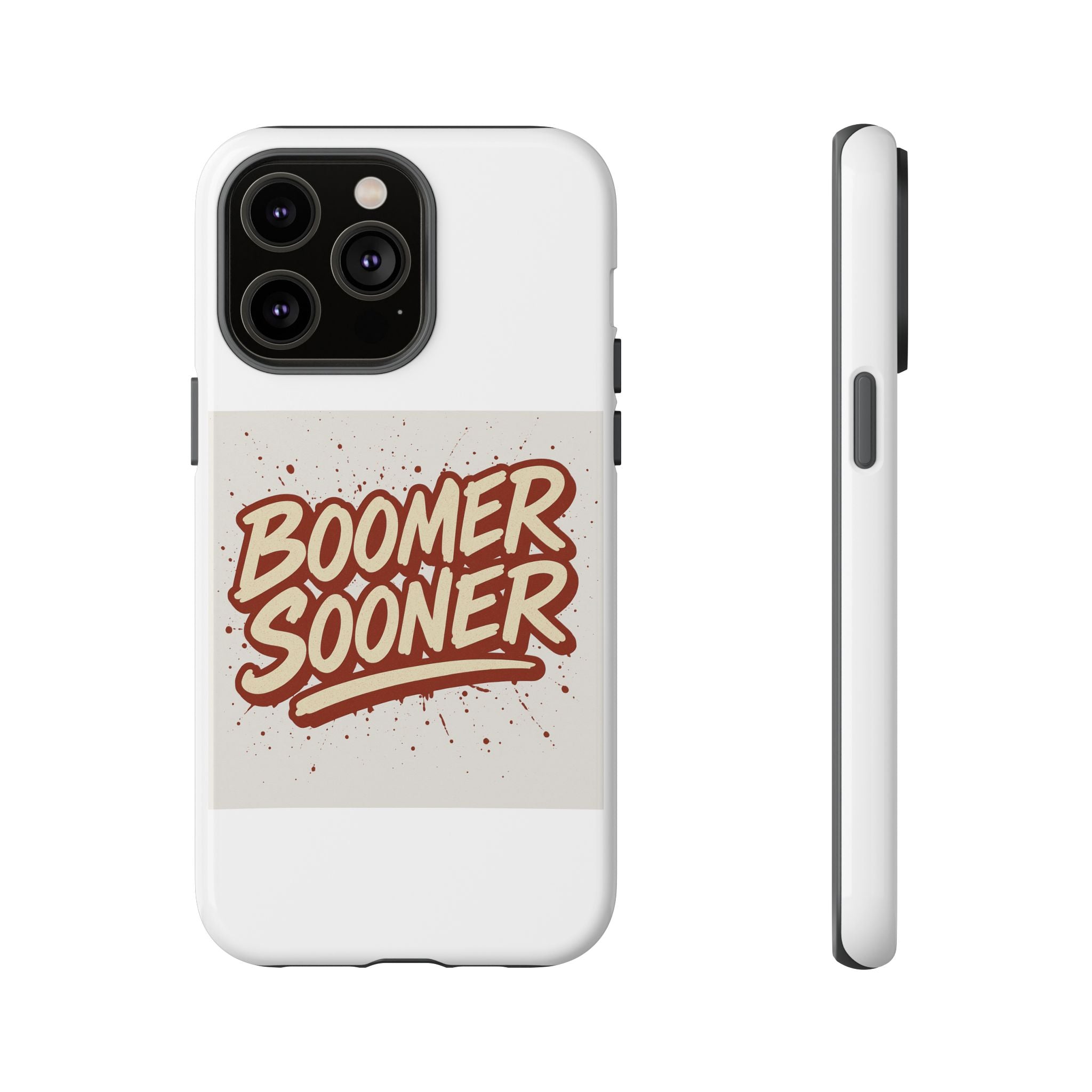 Boomer Sooner Tough Phone Cases