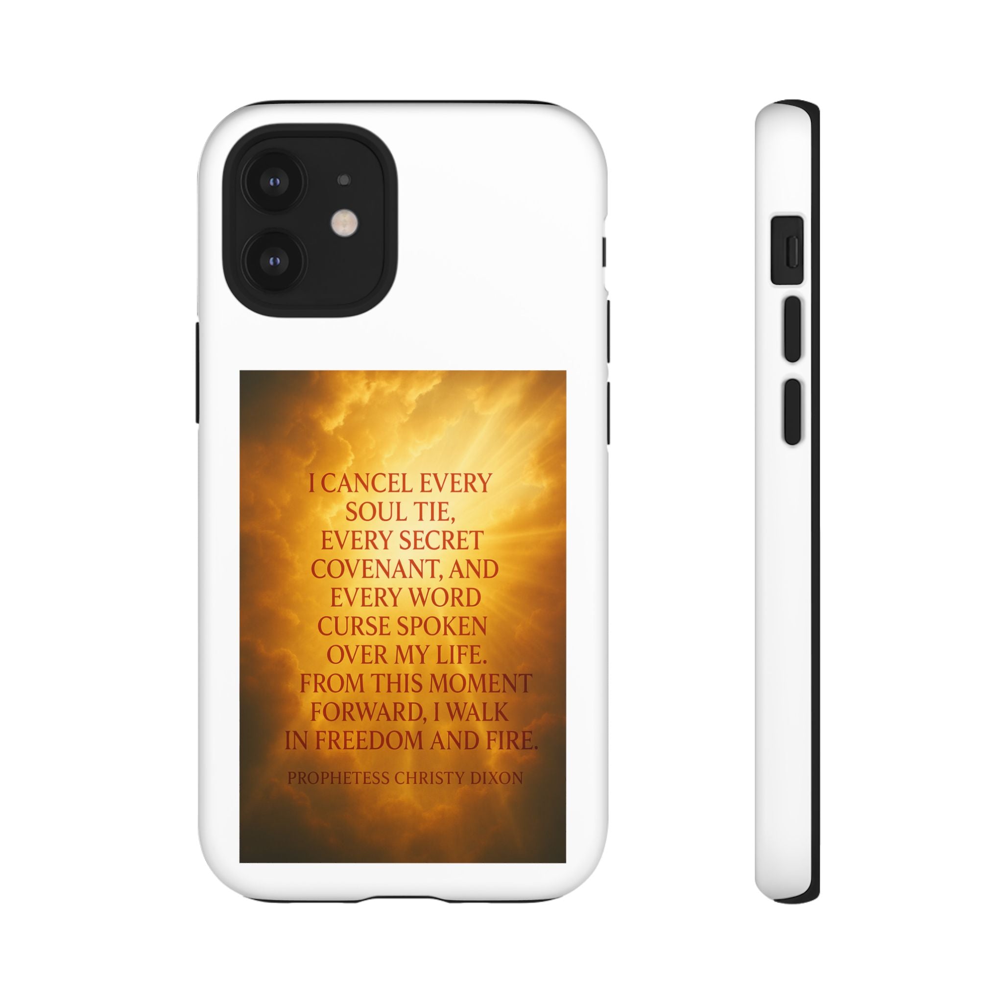 Inspirational Phone Case: Walk in Freedom and Fire