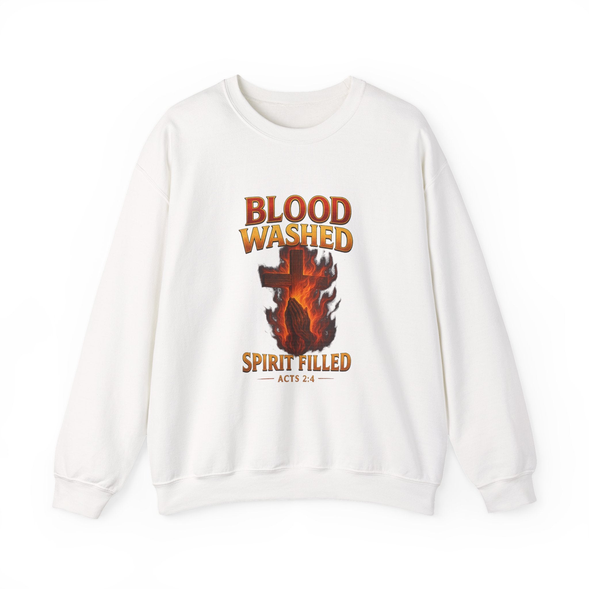 Blood Washed Spirit Filled Sweatshirt