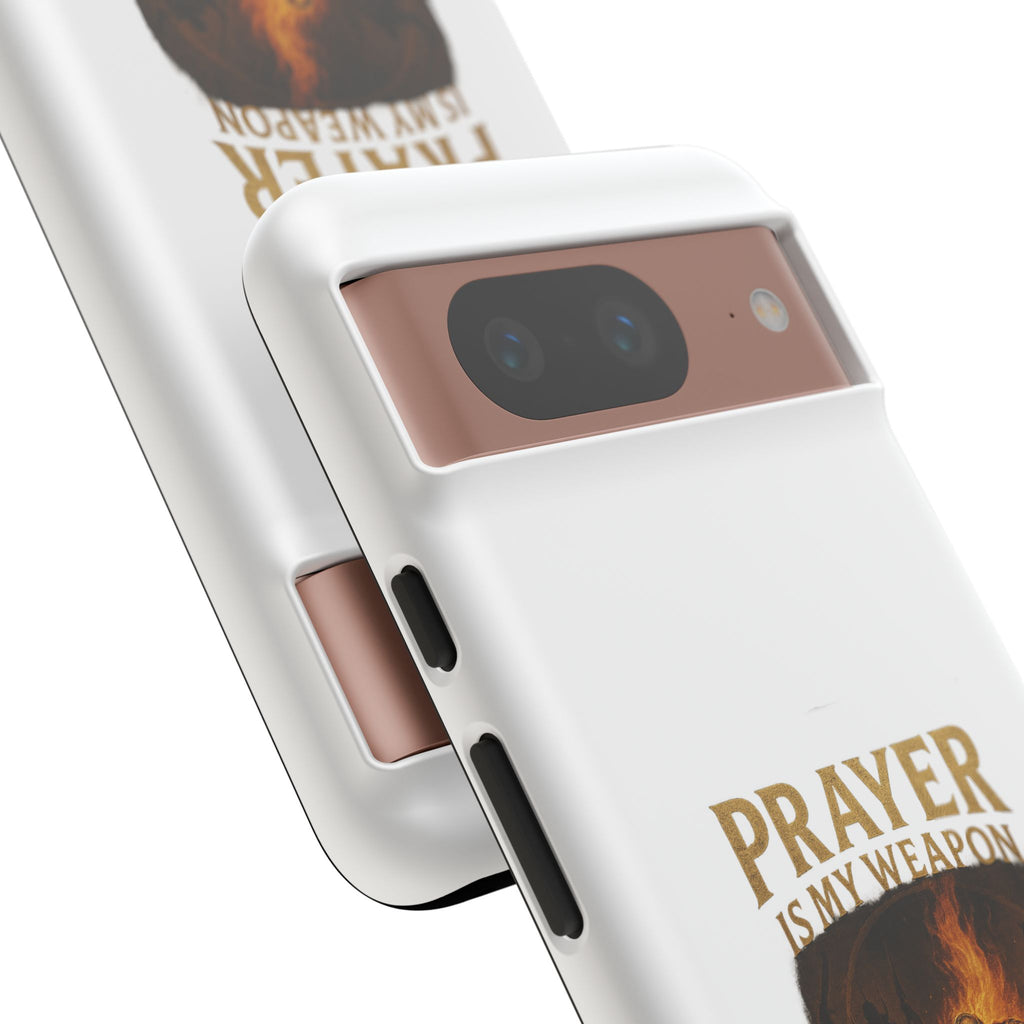 Prayer Is My Weapon Phone Case