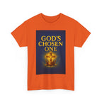 God's Chosen One Tee