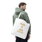 Faith-Inspired Tote Bag - "Prayer Over Everything"