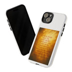 Inspirational Phone Case: Walk in Freedom and Fire