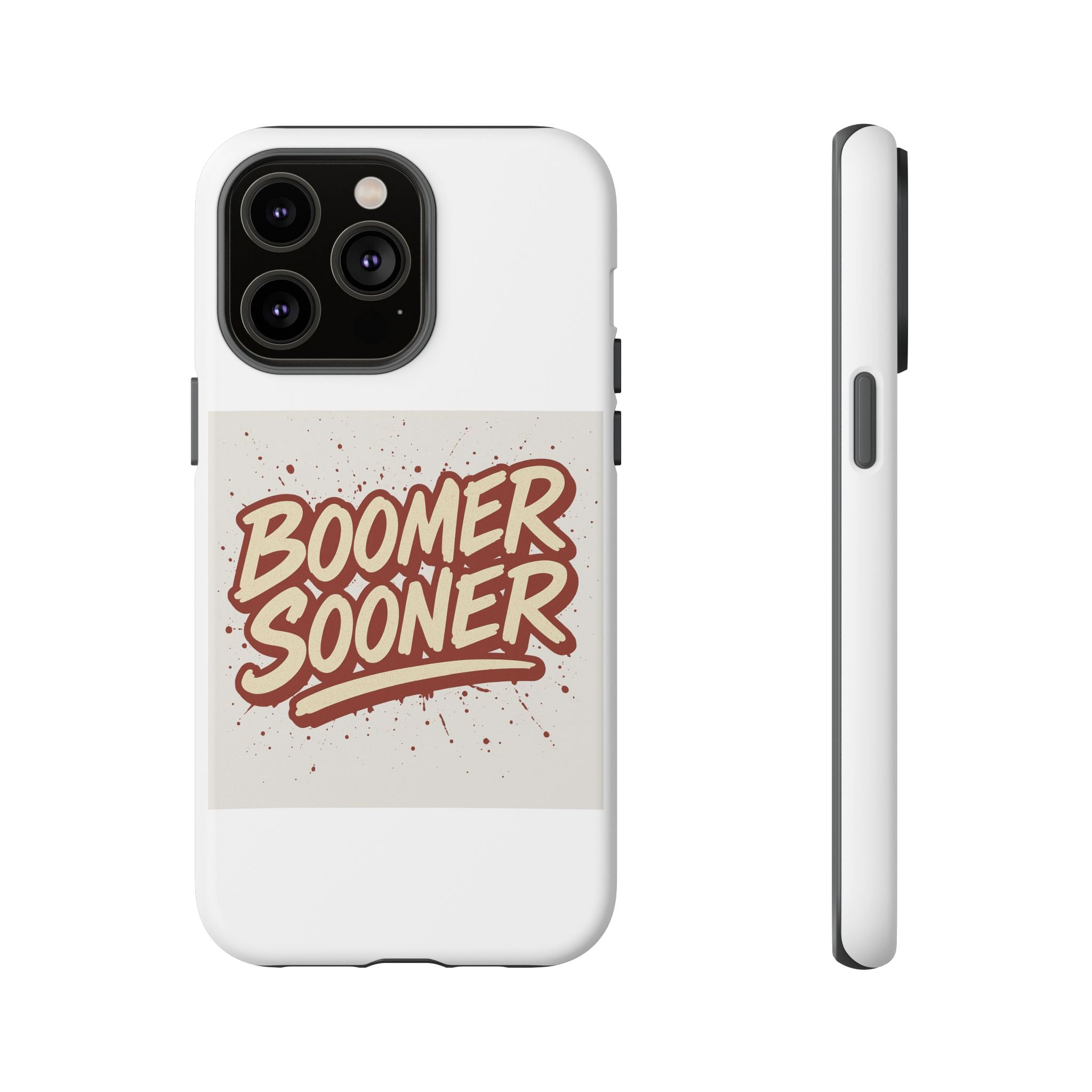 Boomer Sooner Tough Phone Cases