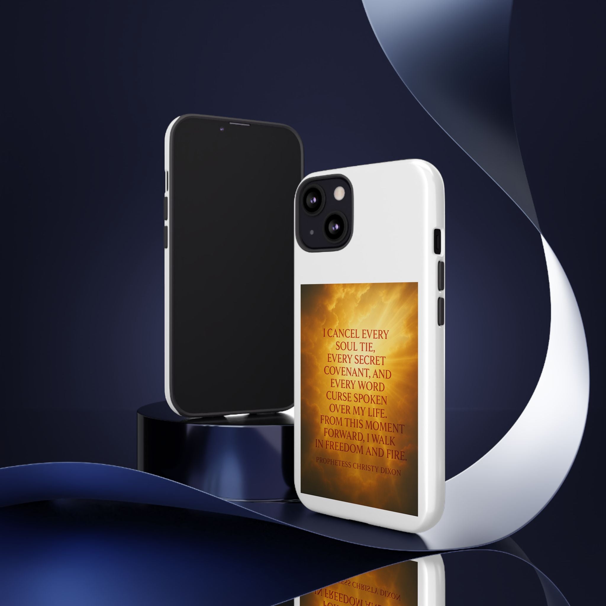 Inspirational Phone Case: Walk in Freedom and Fire