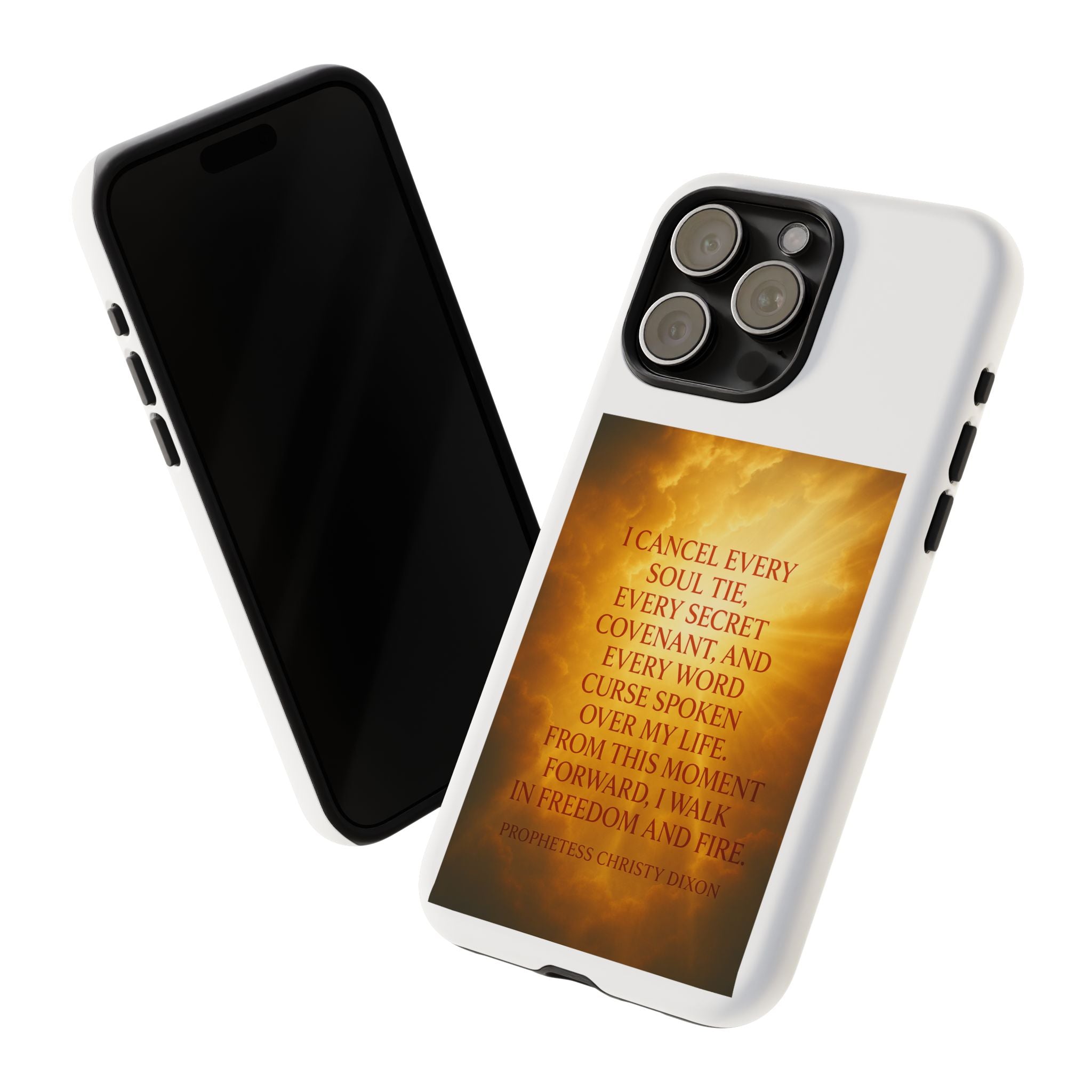 Inspirational Phone Case: Walk in Freedom and Fire