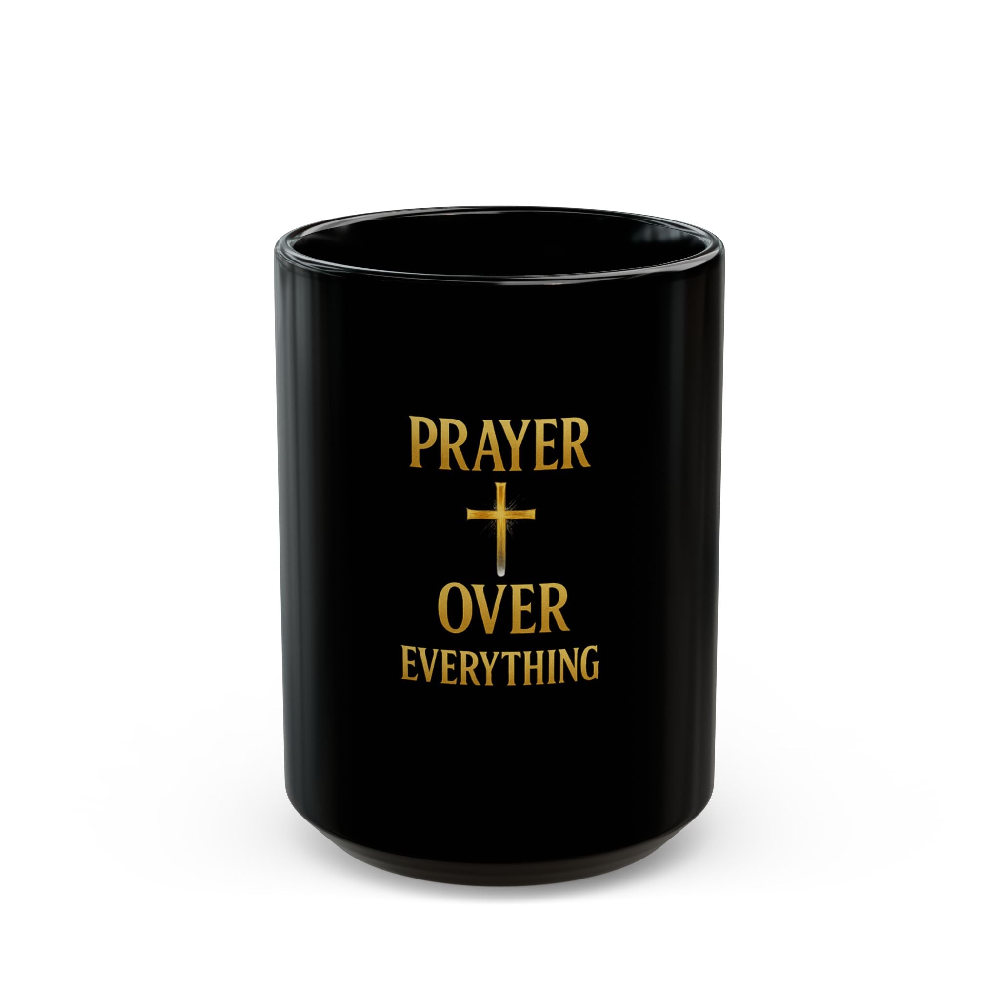 Prayer Over Everything Mug