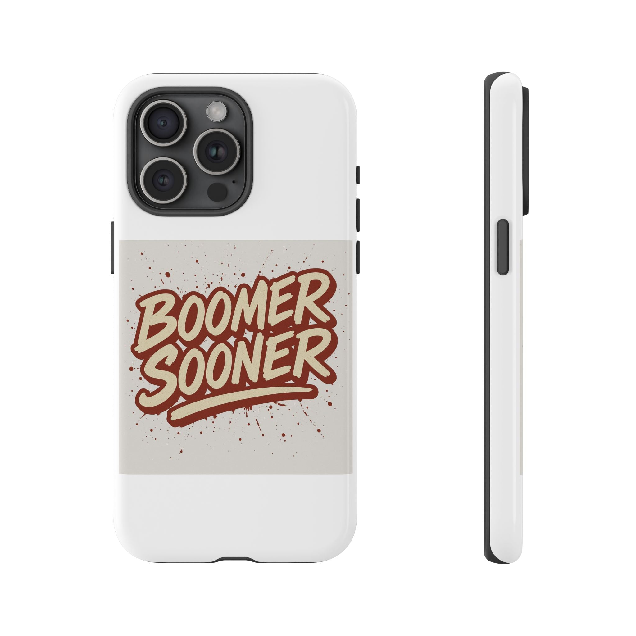 Boomer Sooner Tough Phone Cases