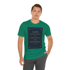 Inspirational Quote T-Shirt