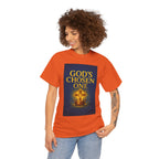 God's Chosen One Tee