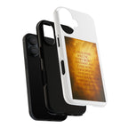 Inspirational Phone Case: Walk in Freedom and Fire