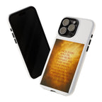 Inspirational Phone Case: Walk in Freedom and Fire