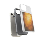 Inspirational Phone Case: Walk in Freedom and Fire