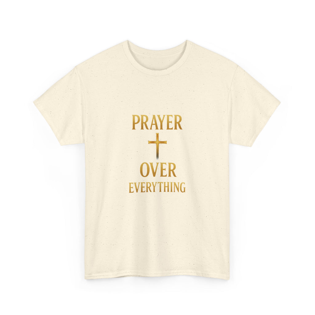Prayer Over Everything Unisex Heavy Cotton Tee