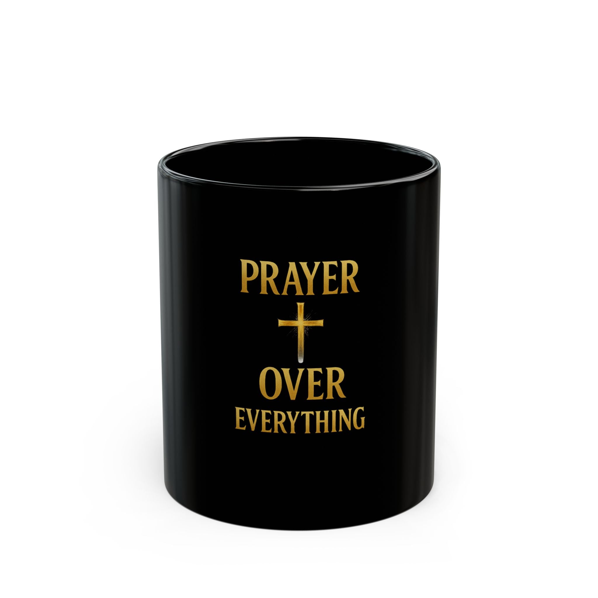 Prayer Over Everything Mug