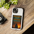 Tough Cases: Inspirational Phone Case