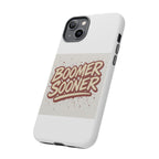 Boomer Sooner Tough Phone Cases