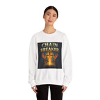 Chain Breaker Unisex Sweatshirt