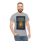 God's Chosen One Tee