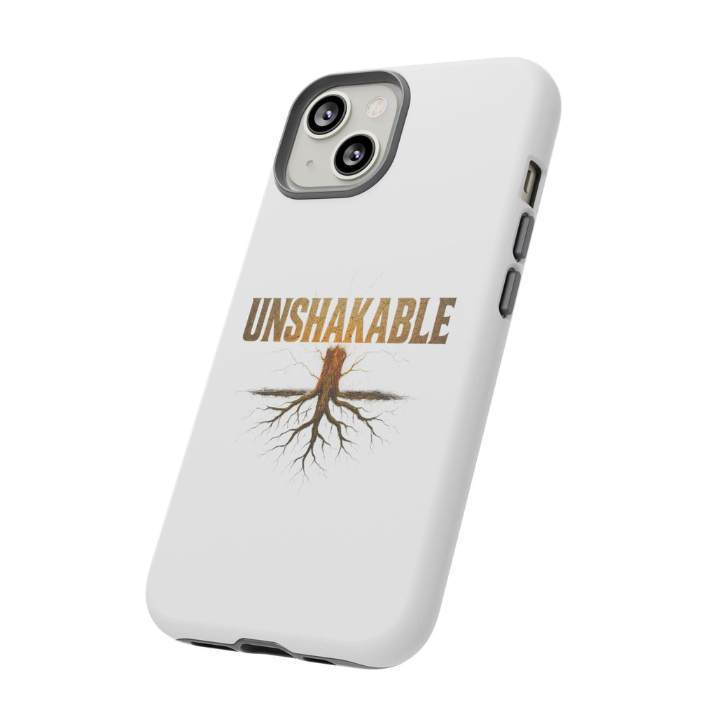 Unshakable Phone Cases
