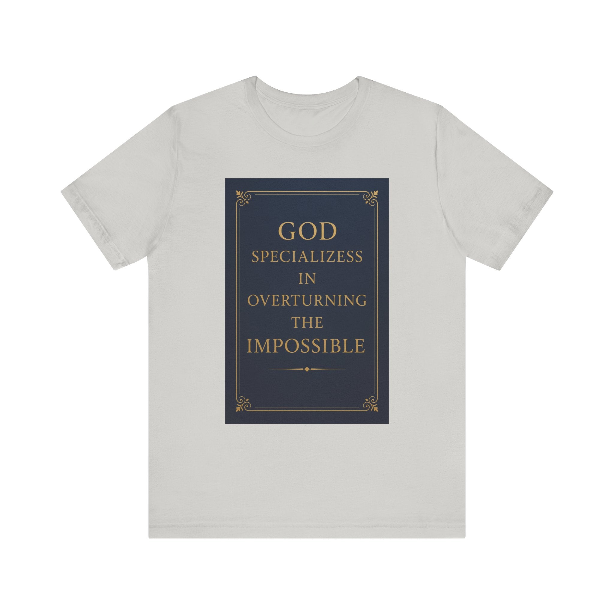 Inspirational Quote T-Shirt