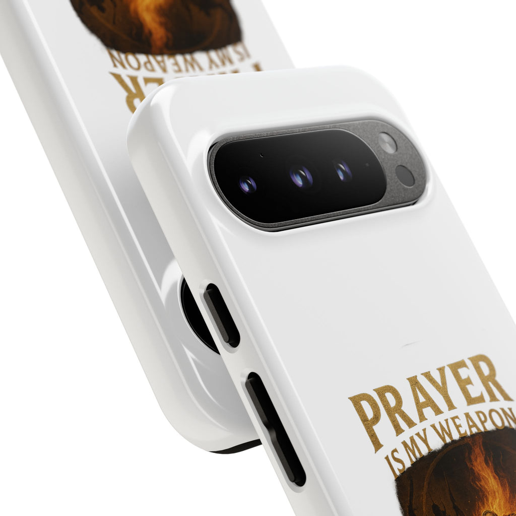 Prayer Is My Weapon Phone Case
