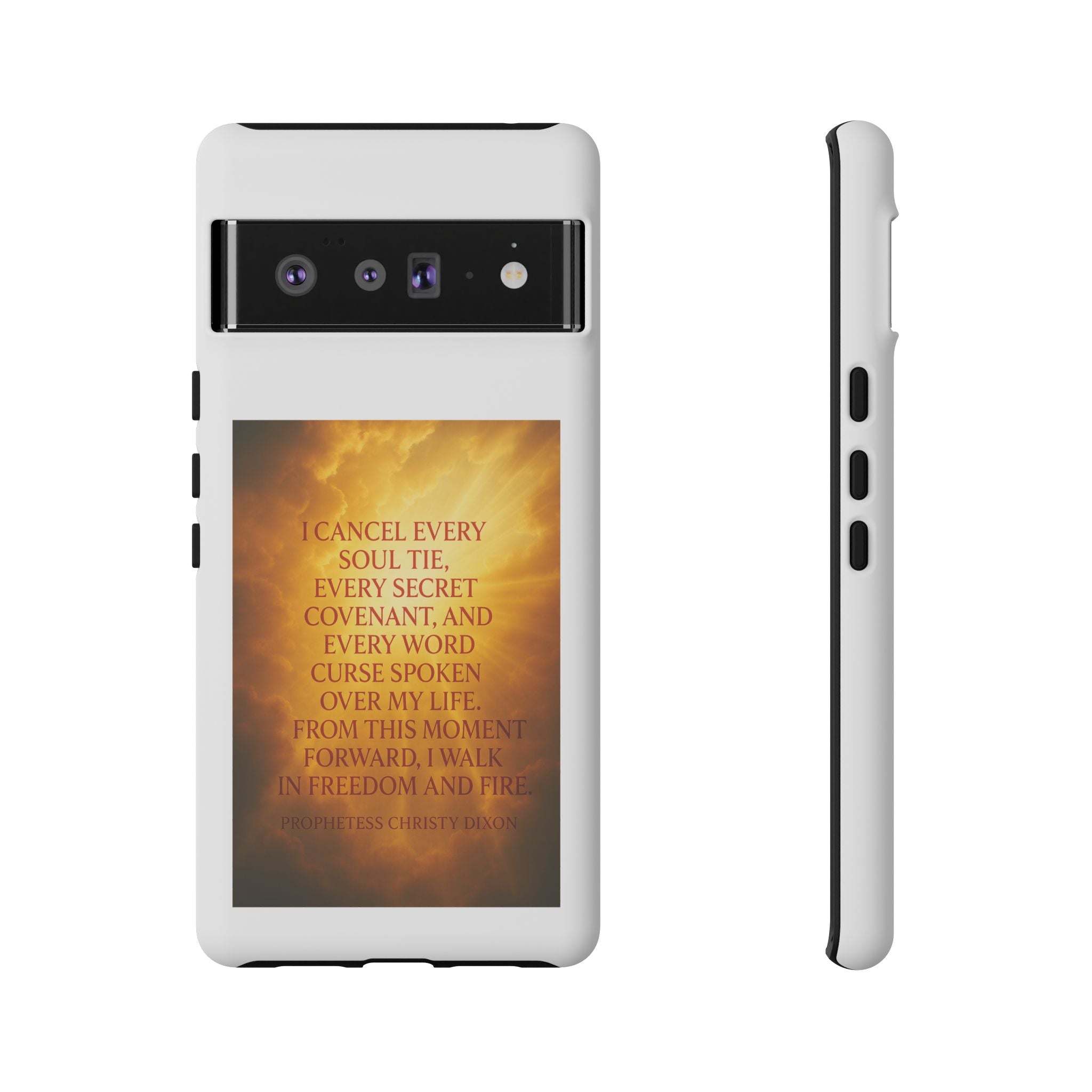 Inspirational Phone Case: Walk in Freedom and Fire