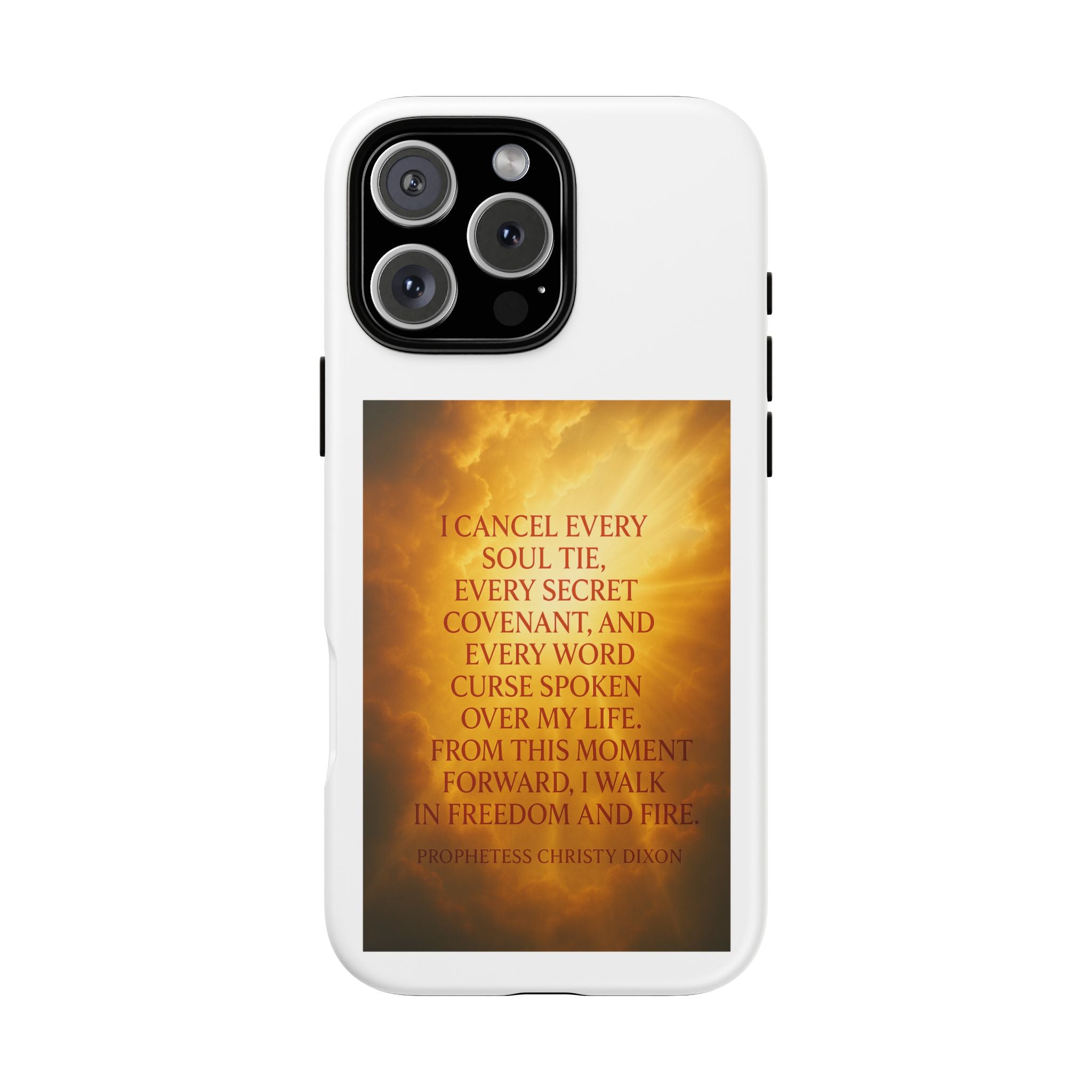 Inspirational Phone Case: Walk in Freedom and Fire