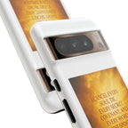 Inspirational Phone Case: Walk in Freedom and Fire
