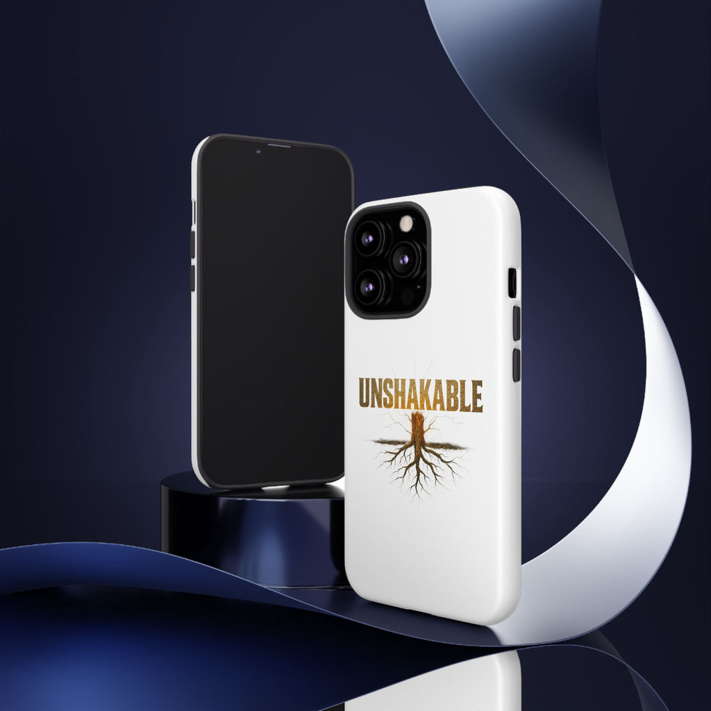 Unshakable Phone Cases
