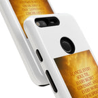Inspirational Phone Case: Walk in Freedom and Fire
