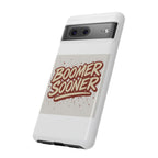 Boomer Sooner Tough Phone Cases
