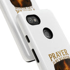 Prayer Is My Weapon Phone Case