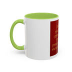 Inspirational Coffee Mug