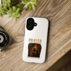 Prayer Is My Weapon Phone Case
