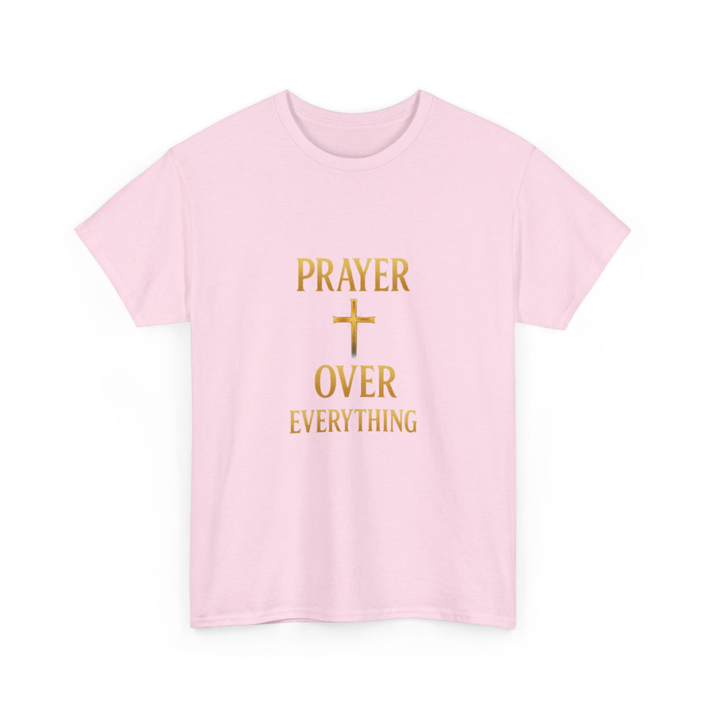Prayer Over Everything Unisex Heavy Cotton Tee